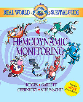 Hodges / Garrett / Chernecky |  Real World Nursing Survival Guide: Hemodynamic Monitoring | Buch |  Sack Fachmedien