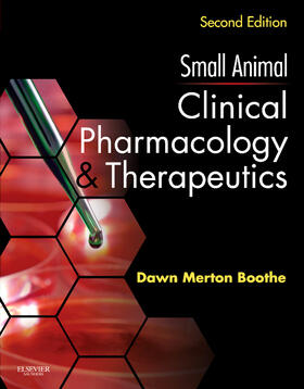 Boothe |  Small Animal Clinical Pharmacology and Therapeutics | Buch |  Sack Fachmedien
