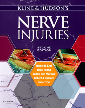 Kim / Midha / Murovic |  Kline and Hudson's Nerve Injuries | Buch |  Sack Fachmedien