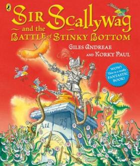 Andreae |  Sir Scallywag and the Battle for Stinky Bottom | Buch |  Sack Fachmedien
