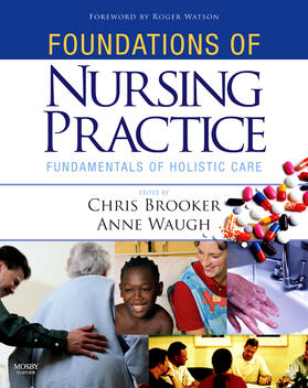 Brooker / Waugh |  Foundations of Nursing Practice | Buch |  Sack Fachmedien