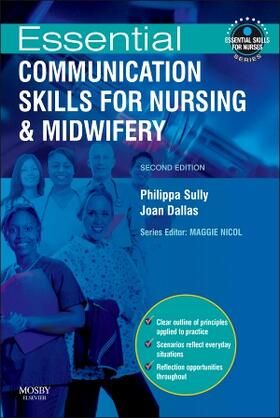 Sully / Dallas |  Essential Communication Skills for Nursing and Midwifery | Buch |  Sack Fachmedien