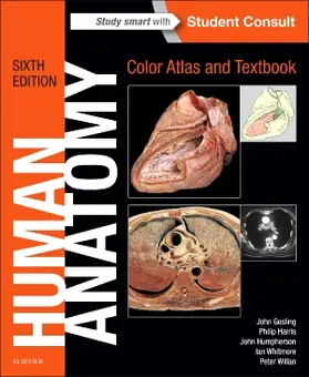 Whitmore / Gosling / Harris |  Human Anatomy, Color Atlas and Textbook | Buch |  Sack Fachmedien