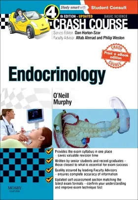 O'Neill / Murphy |  Crash Course Endocrinology: Updated Print + E-book Edition | Buch |  Sack Fachmedien