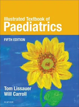 Lissauer MB / Lissauer / Carroll |  Illustrated Textbook of Paediatrics | eBook | Sack Fachmedien