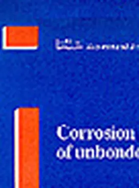  Corrosion Protection of Unbonded Tendons | Buch |  Sack Fachmedien