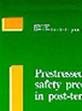  Prestressed concrete: safety precautions in post-tensioning | Buch |  Sack Fachmedien