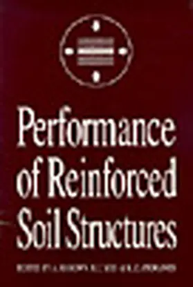 McGown / Yeo / Andrawes | Performance of Reinforced Soil Structures | Buch | 978-0-7277-1637-8 | sack.de