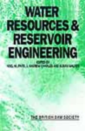  Water Resources and Reservoir Engineering: Proceedings of the Seventh Conference of the British Dam Society Held at the University of Stirling, 24-27 | Buch |  Sack Fachmedien