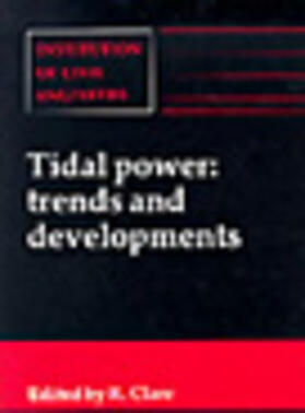 Clare |  Tidal Power Trends and Developments | Buch |  Sack Fachmedien