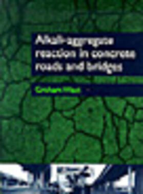 West |  Alkali-Aggregate, Reaction in Concrete Roads and Bridges | Buch |  Sack Fachmedien