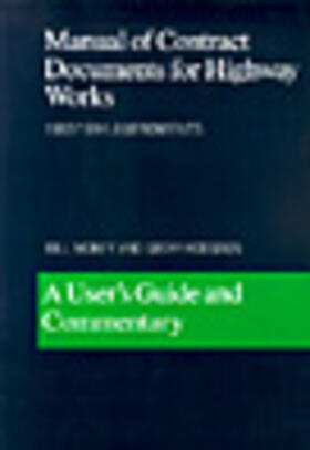 Hodgson / Money |  Manual of Contract Documents for Highway Works: A User's Guide and Commentary: 1993/94 Amendments | Buch |  Sack Fachmedien