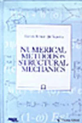 Bittnar / Sejnoha |  Numerical Methods in Structural Mechanics | Buch |  Sack Fachmedien