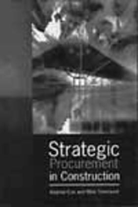 Cox / Townsend |  Strategic Procurement in Construction | Buch |  Sack Fachmedien
