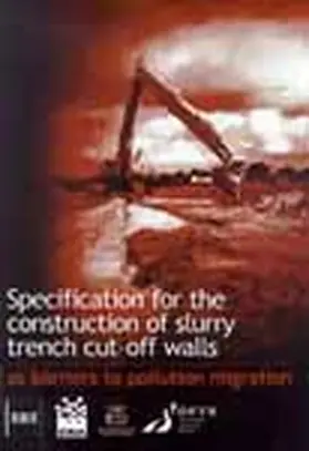  Specification for the Construction of Slurry Trench Cut-off Walls | Buch |  Sack Fachmedien