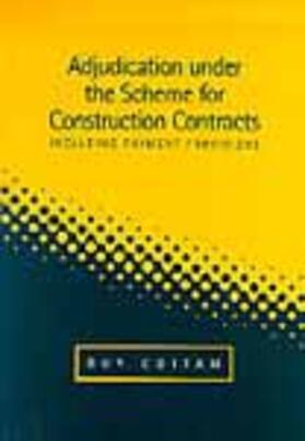 Cottam | Adjudication Under the Scheme for Construction Contracts | Buch | 978-0-7277-2698-8 | sack.de