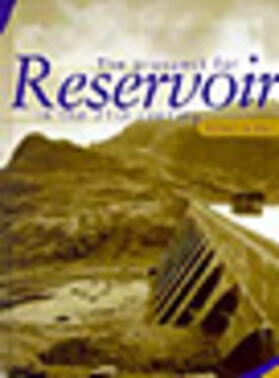 The Prospect for Reservoirs in the 21st Century | Buch | 978-0-7277-2704-6 | sack.de