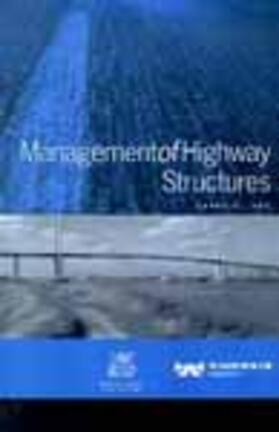 Das |  Management of Highway Structures | Buch |  Sack Fachmedien