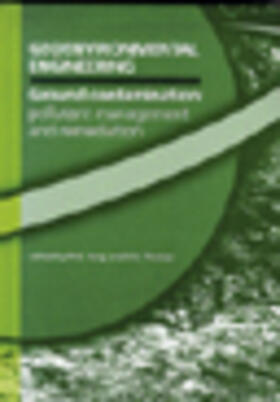 Young / Thomas / Yong |  Geoenvironmental Engineering Ground Contamination: Pollutant Management and Remediation | Buch |  Sack Fachmedien