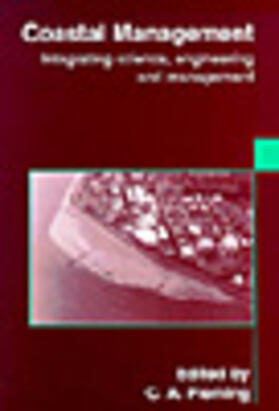 Coastal Management: Integrating Science, Engineering and Management | Buch | 978-0-7277-2848-7 | sack.de