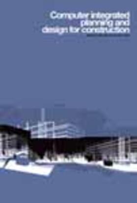 Langford |  Computer Integrated Planning and Design for Construction | Buch |  Sack Fachmedien