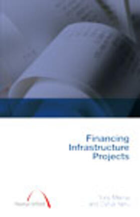 Merna / Njiru |  Financing Infrastructure Projects (construction management s | Buch |  Sack Fachmedien