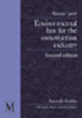 Stubbs / Dering | Environmental Law for the Construction Industry, 2nd edition | Buch | 978-0-7277-3095-4 | sack.de