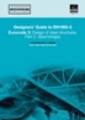 Hendy / Murphy / Gulvanessian |  Designers' Guide to En 1993-2. Eurocode 3: Design of Steel Structures. Part 2: Steel Bridges | Buch |  Sack Fachmedien