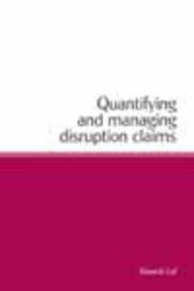 Lal |  Quantifying and Managing Disruption Claims | Buch |  Sack Fachmedien