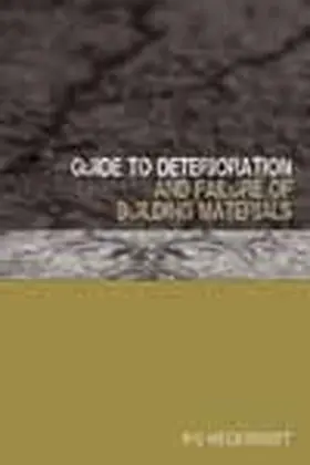 Heckroodt |  Guide to Deterioration and Failure of Building Materials | Buch |  Sack Fachmedien