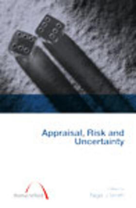 Smith |  Appraisal, Risk and Uncertainty | Buch |  Sack Fachmedien