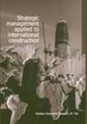 Howes / Tah |  Strategic Management Applied to International Construction | Buch |  Sack Fachmedien