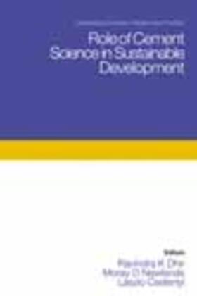 Dhir / Newlands / Csetenyi | Role of Cement Science in Sustainable Development | Buch | 978-0-7277-3246-0 | sack.de