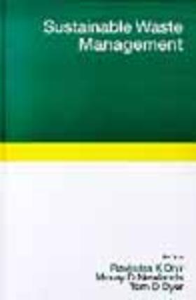 Dhir / Dyer / Newlands |  Sustainable Waste Management | Buch |  Sack Fachmedien