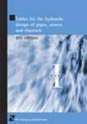 Wallingford / Barr |  Tables for the Hydraulic Design of Pipes, Sewers and Channels Volume I | Buch |  Sack Fachmedien