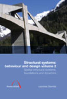 Stavridis |  Structural Systems: Behaviour and Design Vol. 2 | Buch |  Sack Fachmedien