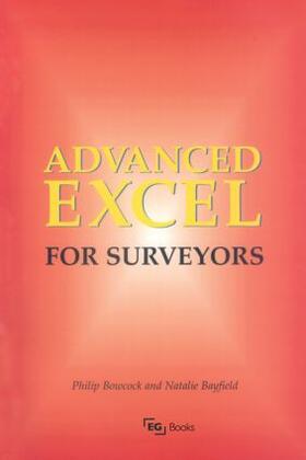 Bowcock / Bayfield |  Advanced Excel for Surveyors | Buch |  Sack Fachmedien