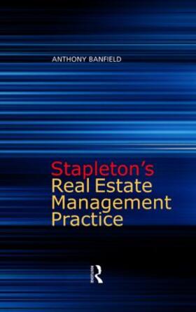 Banfield |  Stapleton's Real Estate Management Practice | Buch |  Sack Fachmedien