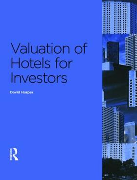Harper |  Valuation of Hotels for Investors | Buch |  Sack Fachmedien