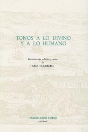 Goldberg |  Tonos a Lo Divino Y a Lo Humano | Buch |  Sack Fachmedien