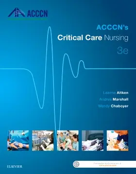 Aitken / Marshall / Chaboyer |  ACCCN's Critical Care Nursing | Buch |  Sack Fachmedien