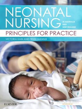 Kain / Mannix |  Neonatal Nursing in Australia and New Zealand | Buch |  Sack Fachmedien