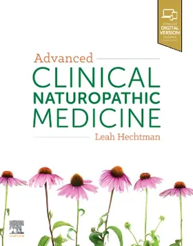 Hechtman | Advanced Clinical Naturopathic Medicine | Buch | 978-0-7295-4265-4 | sack.de