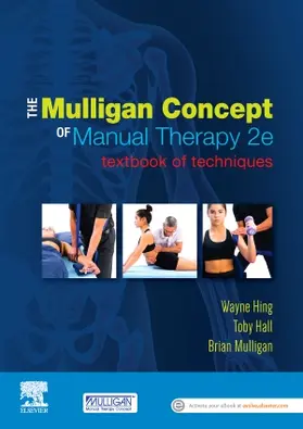 Mulligan / Hing / Hall |  The Mulligan Concept of Manual Therapy | Buch |  Sack Fachmedien