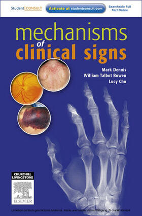 Dennis / Bowen / Cho |  Mechanisms of Clinical Signs - E-Book | eBook | Sack Fachmedien