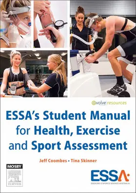 Coombes BEd(Hons) / Coombes / Skinner |  ESSA's Student Manual for Health, Exercise and Sport Assessment - eBook | eBook | Sack Fachmedien