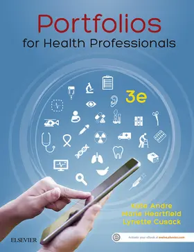 Cusack / Andre / Heartfield |  Portfolios for Health Professionals - E-Book | eBook | Sack Fachmedien