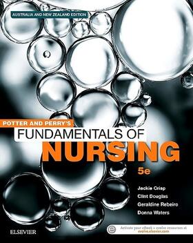 Crisp / Douglas / Rebeiro |  Potter & Perry's Fundamentals of Nursing - Australian Version | eBook | Sack Fachmedien