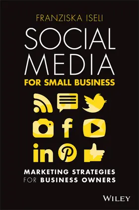 Iseli |  Social Media For Small Business | Buch |  Sack Fachmedien