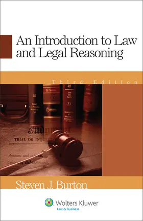 Burton |  Introduction to Law and Legal Reasoning | Buch |  Sack Fachmedien